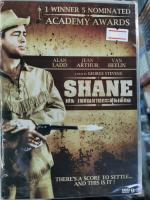 DVD : Shane เชน เพชฌฆาตกระสุนเดือด " เสียง / บรรยาย : English , Thai "  Alan Ladd , Jean Arthur   A Film by George Stevens