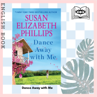 [Querida] หนังสือภาษาอังกฤษ Dance Away with Me by Susan Elizabeth Phillips