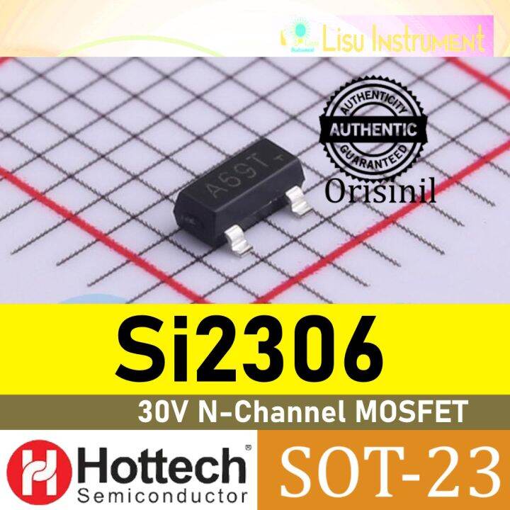 Si2306 30V 3.16A N-Channel MOSFET A69T SOT-23 Hottech Original | Lazada ...