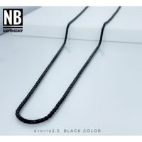 B-633 สร้อยคอสแตนเลสแท้ ลายผ่าหวาย 2.5 สีblack color ยาว22นิ้ว สร้อยคอสีดำ ไม่ลอก ไม่ขึ้นสนิม ใส่อาบน้ำได้ ตะขอก้ามปู