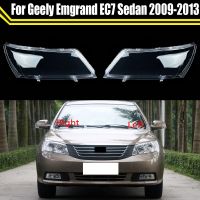 สำหรับ Geemgrand EC7ซีดาน2009 ~ 2013ฝาครอบเลนส์ไฟหน้ารถยนต์ด้านหน้าโป๊ะไฟแบบโปร่งใสกระจกครอบไฟตัวครอบไฟหน้า