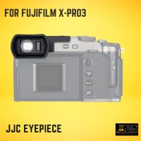 JJC Camera Eyepiece ยางช่องมองภาพช่องมองภาพเสริม For Fujifilm X-Pro3 ( ยางรองตา )