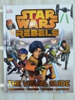 Star Wars Rebel The Visual Guide