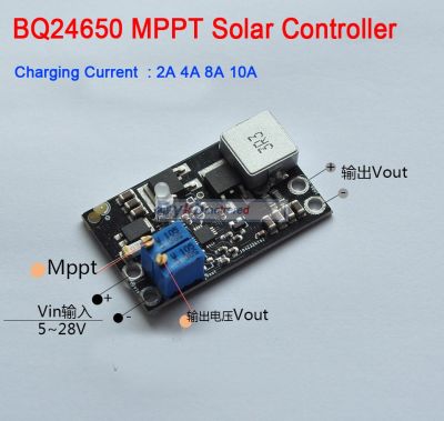 BQ24650 2A 4A 8A 10A MPPT Solar Panel Controller Lithium Battery Li-Ion LiFePO4 Lead Acid Charging 12V 24V Buck Adjustable