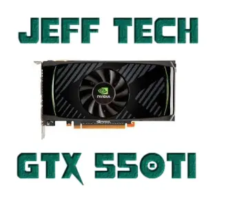 Nvidia geforce gtx 550 ti hot sale