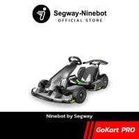 [Official Store] Ninebot by Segway Gokart PRO 2022 โกคาร์ทไฟฟ้ารุ่นท็อป เครื่องศูนย์ประกันสูงสุด 1 ปี