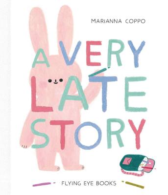 ภาษาอังกฤษรุ่นแรกLate Story Marianna Coppoภาพประกอบสมุดวาดภาพระบายสีสำหรับเด็กปกแข็งมากLate∝
