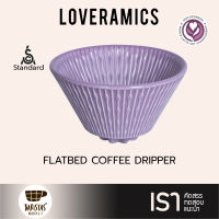 LOVERAMICS Brewers Flatbed Coffee Dripper ที่ดริปกาแฟ