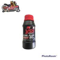 น้ำมัน โช๊ค YSS ของแท้ FORK FLUID 20 (250ml./bottle) มีเก็บปลายทาง