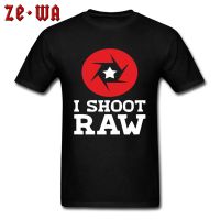 Photography Photographer Deisgn T Shirt Fashion FatherS Tees Normal T-Shirt Camisa Top T-Shirts Top Quality Men I Shoot Raw