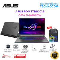 NOTEBOOK(โน้ตบุ๊ก)ASUS ROG STRIX G18 G814 JI-N6070W Ci9-13980HX/32GB DDR5/1TB M.2/RTX 4070/18"WIN11