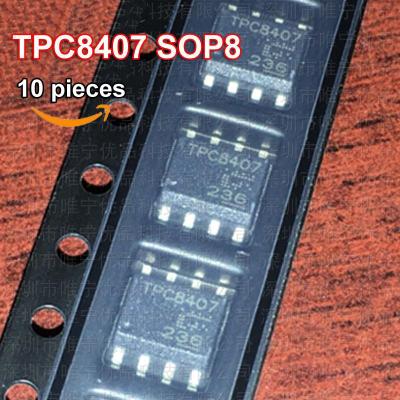 10ชิ้น TPC8407 TPC 8407 SOP-8 TPC8407-H SOP8 SMD MOSFET ชิป IC ใหม่ดั้งเดิม