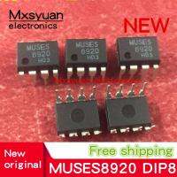 1ชิ้น ~ 10ชิ้น100% ใหม่เดิมเพลง8920 MUSES8920 MUSES8920D DIP8เสียง FET Input Op-Amp ฟรีค่าขนส่ง