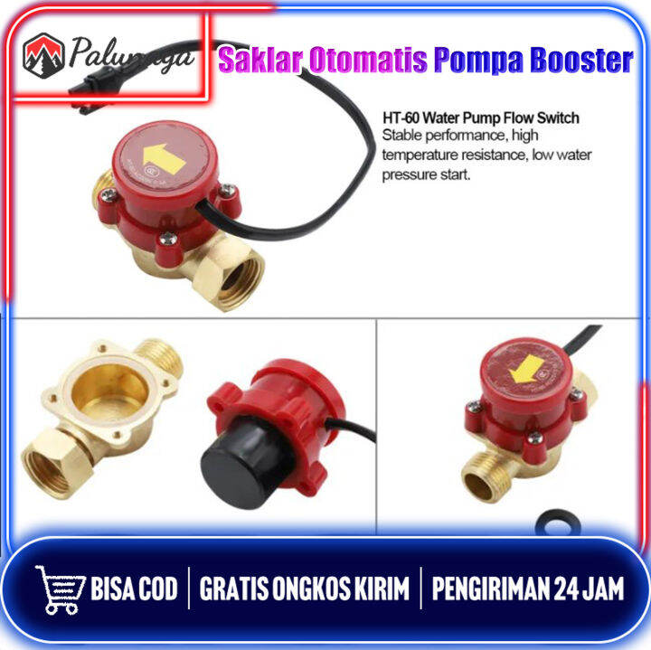 Saklar Otomatis Pompa Booster / flow switch pompa air 1 2 / pompa pendorong  shower / pompa pendorong water heater gas / Booster Pump / pompa pendorong tekanan  air / Pompa Pendorong