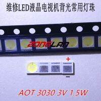 ไฟแบคไลท์สำหรับ AOT 1.5W 3030 3V แบล็คไลท์ LCD สีขาวเย็น94LM สำหรับทีวีแอพพลิเคชั่น3030C-W3C3 EMC 200ชิ้น