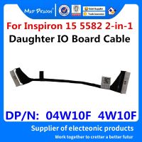 ใหม่ Original แล็ปท็อปลูกสาว IO Board สำหรับ Dell Inspiron 15 5582 2 In 1 IO Board สาย04W10F 4W10F 450.0FH02.0011