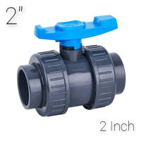 บอลวาล์ว 2 Ball Valve UPVC