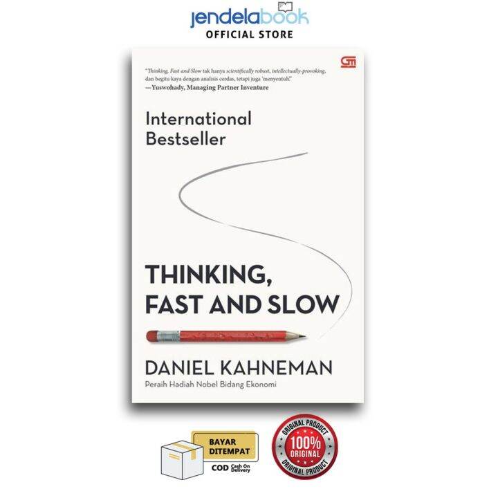 Thinking Fast And Slow Daniel Kahneman Daniel Kahneman Lazada Indonesia