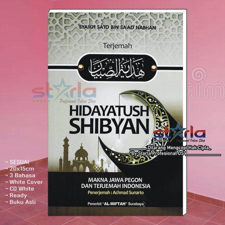 Terjemah Kitab Hidayatus Shibyan Arab-Pegon-Indonesia 3 Bahasa Kitab ...