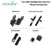 Ocolor สำหรับ Umi Umidigi หนึ่งโปรวอลลุ่มแผงวงจรปุ่มกด Usb บอร์ดซ่อมโทรศัพท์มือถือลำโพงอะไหล่หูฟังสำหรับ Umumi IDigi