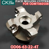 OD06-63-22-4T Fast Feed Face Milling Cutter Indexable Face Milling เครื่องมือตัดหนักสำหรับ ODMT 060508 Carbide Milling Inserts