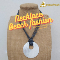 Andaman seashell สร้อยคอเครื่องประดับ Necklace Beach fashion จากลูกปัด จี้จากเปลือกหอยมุกแท้ 3-27 2