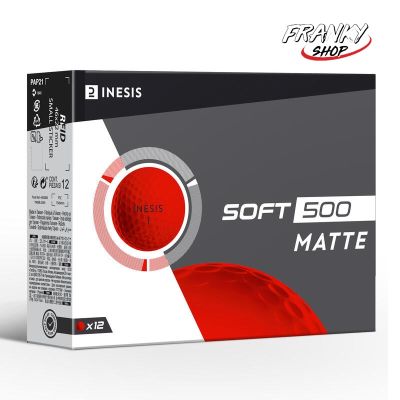 [พร้อมส่ง] ลูกกอล์ฟให้สัมผัสนุ่มเพื่อความสบายในการเล่น Golf Ball SOFT 500 Matte X12