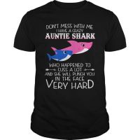 Dont Mess with Me I Have A Crazy Auntie Shark. Funny Family Shark T-Shirt. Cotton O-Neck Short Sleeve T Shirt New  J5NF