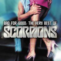 CD Audio คุณภาพสูง เพลงสากล Scorpions - Bad For Good The Very Best Of Scorpions 2002 (Flac File คุณภาพเสียงเกิน 100%)