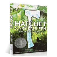 English version original genuine hatchet hatchet boy / hatchet / Gary Paulsen Newbury award-winning foreign childrens literature story novel English books inspirational adventure primary school summer books