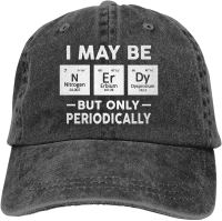 Best Selling I May Be Nerdy But Only Periodically Vintage Unisex Baseball Cap Dad Hat Adjustable Sports Cowboy Cap Denim Cap