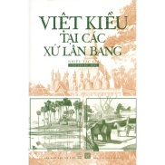 Sách - Việt Kiều Tại Các Xứ Lân Bang Tập San Sử - Địa