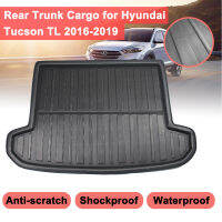 รถถาด Boot Liner Cargo ด้านหลังฝาครอบ Matt Mat Boot Liner โคลนสำหรับ Hyundai Tucson TL 2015 2016 2017 2018 2019พรม