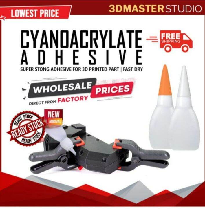 CYANOACRYLATE ADHESIVE Super Strong Bonding Glue for 3D Printed Part