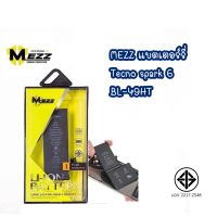 MEZZ แบตเตอรี่ Tecno spark 6 / BL-49HT