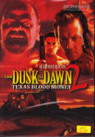 From Dusk Till Dawn 2 : Texas Blood Money พันธุ์นรกผ่าตะวัน (DVD) ดีวีดี (P69)