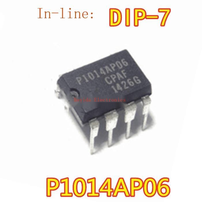 10pcs-p1014ap06-dip-7-in-line-lcd-power-management-chip-ncp1014ap06ใหม่-import