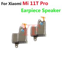 ◇ Loudspeaker Earpiece Speaker For Xiaomi Mi 11T pro Built-in Earphone Top Earpiece Loud Speaker Ringer Buzzer Module Flex Cable