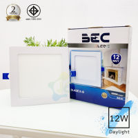 BEC Downlight LED Slim ชนิดฝังฝ้า หน้าเหลี่ยม แสงขาว