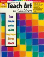 Evan Moore how to teach art to children grades