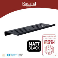 ชั้นวางของสแตนเลส ขนาด 30 ซม. MATT BLACK RASLAND วัสดุสแตนเลส 304 ทนทาน ไม่เป็นสนิม | RA SHELF-3030