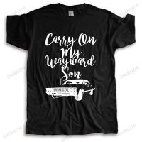 HGJ 1haz 【พร้อมส่ง】เสื้อยืดคอกลม แขนสั้น ผ้าฝ้าย พิมพ์ลาย Carry On My Wayward Son TV Supernatural ของขวัญ สําหรับผู้ชาย