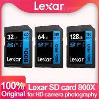 [HOT TALQQQWWEGE 583]Lexar 800X การ์ด SD 256GB ความจุ128GB,32GB ความจุการ์ดความจำ4K วิดีโอ V30 10 3D ความจุสูง UHS-I การ์ดเมกะไบต์/วินาที120