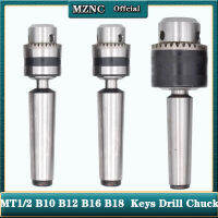 1ชุด B12 MT4 B16 B180.5-13มม. 1.5-13มม. คีย์เจาะ Chuck MT1 B10อะแดปเตอร์ Light Duty Chuck เครื่องมือ Cnc Drillling เครื่อง