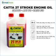 Nhớt 2 thì pha xăng Catta 2-Stroke Engine Oil SAE 30 API TC JASO FD Dung
