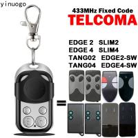 2022โคลน TELCOMA รีโมทคอนโทรล433Mhz Fixed Code TELCOMA EDGE 2 4 TANGO2 TANGO4 SLIM2 SLIM4ประตูโรงรถรีโมทคอนโทรล