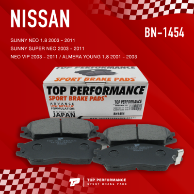 ผ้าเบรค หน้า NISSAN SUNNY NEO 1.8 03-11 / SUNNY SUPER NEO 03-11 / NEO VIP 03-11 / ALMERA YOUNG 1.8 01-03 - TOP PERFORMANCE JAPAN - BN 1454 / BN1454 - ผ้าเบรก นิสสัน ซันนี่ นีโอ