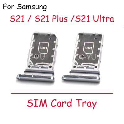 10PCS สําหรับ Samsung Galaxy S21 Plus Ultra Sim Card Tray Reader Holder SD Slot Adapter ตําแหน่งเปลี่ยน