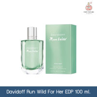 น้ำหอมผู้หญิง Davidoff Run Wild for her edp 100ml. กล่องซีล