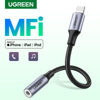 UGREEN สายอะแดปเตอร์หูฟัง MFI Lightning to 3.5mm Headphone Adapter สำหรับ iPhone 14 13 Pro Max iPhone 14 Plus iPad iPod Model: 30756